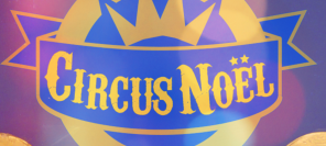 Bioscoopversie voor Circus Noël
